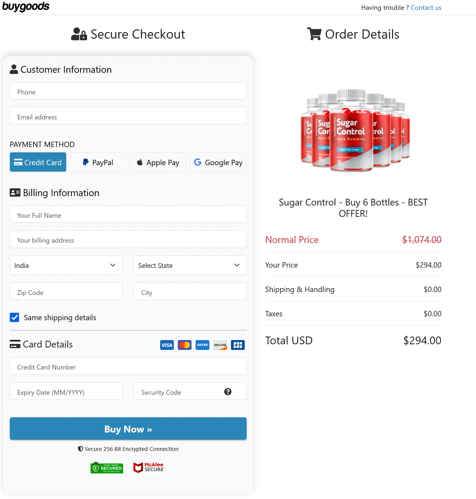 A BuyGoods secure checkout page divided into Customer Information and Order Details sections. The left column contains form fields for phone, email, billing information, payment method options (Credit Card, PayPal, Apple Pay, Google Pay), and credit card details next to a blue 'Buy Now' button. The right column shows the order details for 'Sugar Control - Buy 6 Bottles - BEST OFFER!' with a picture of six supplement bottles, listing a normal price of $1,074.00 discounted to a total USD price of $294.00 with free shipping and no taxes.